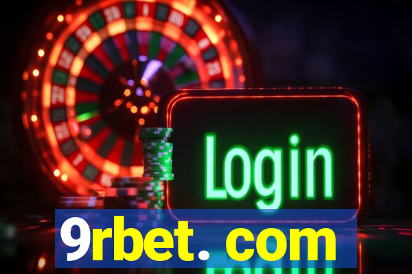 9rbet. com